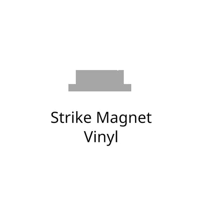 Magnet Strike Vinyl